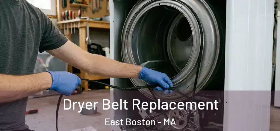  Dryer Belt Replacement East Boston - MA