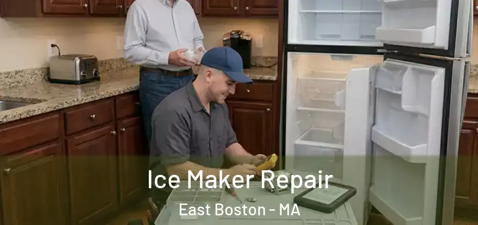  Ice Maker Repair East Boston - MA