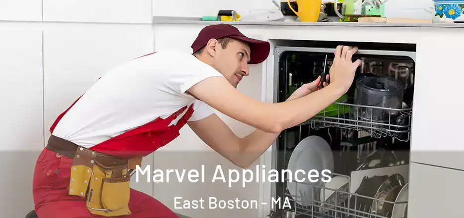 Marvel Appliances East Boston - MA