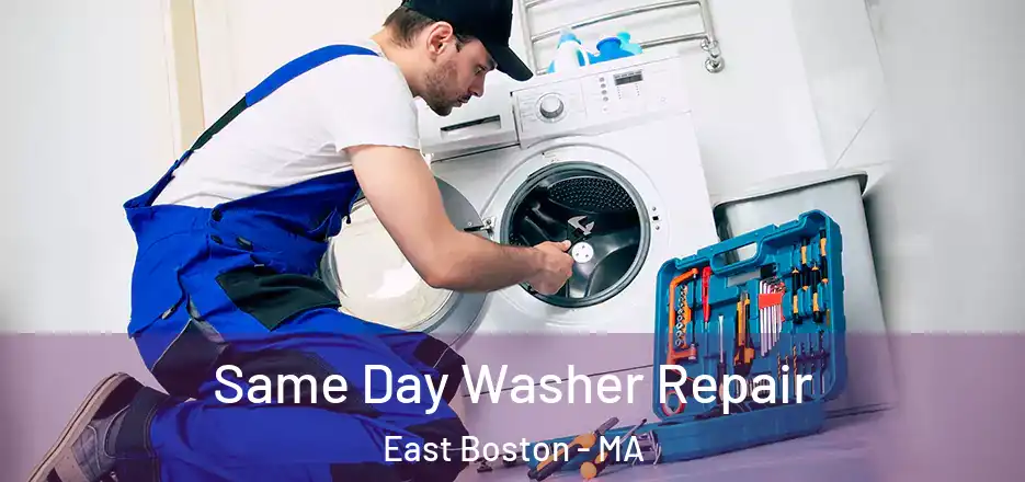 Same Day Washer Repair East Boston - MA