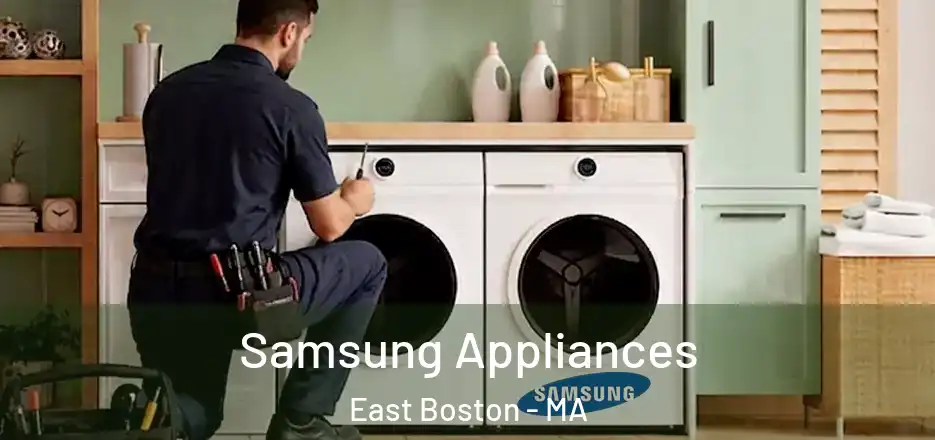 Samsung Appliances East Boston - MA