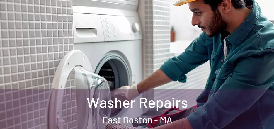 Washer Repairs East Boston - MA
