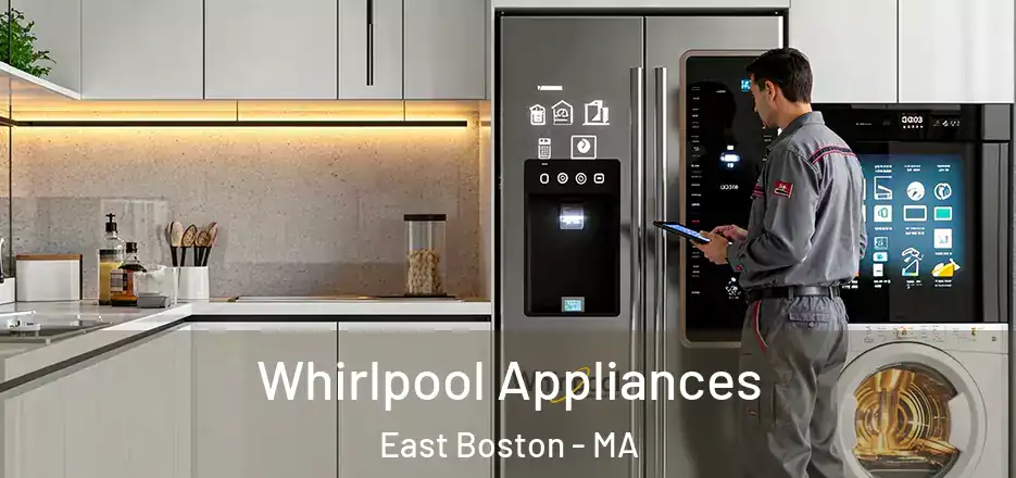 Whirlpool Appliances East Boston - MA